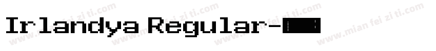 Irlandya Regular字体转换